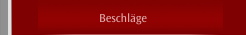 Beschläge