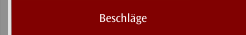 Beschläge